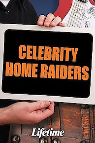 Celebrity Home Raiders