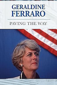 Geraldine Ferraro: Paving the Way