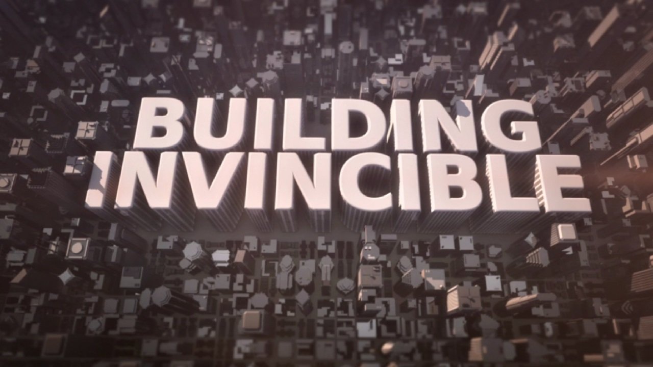 Building Invincible
