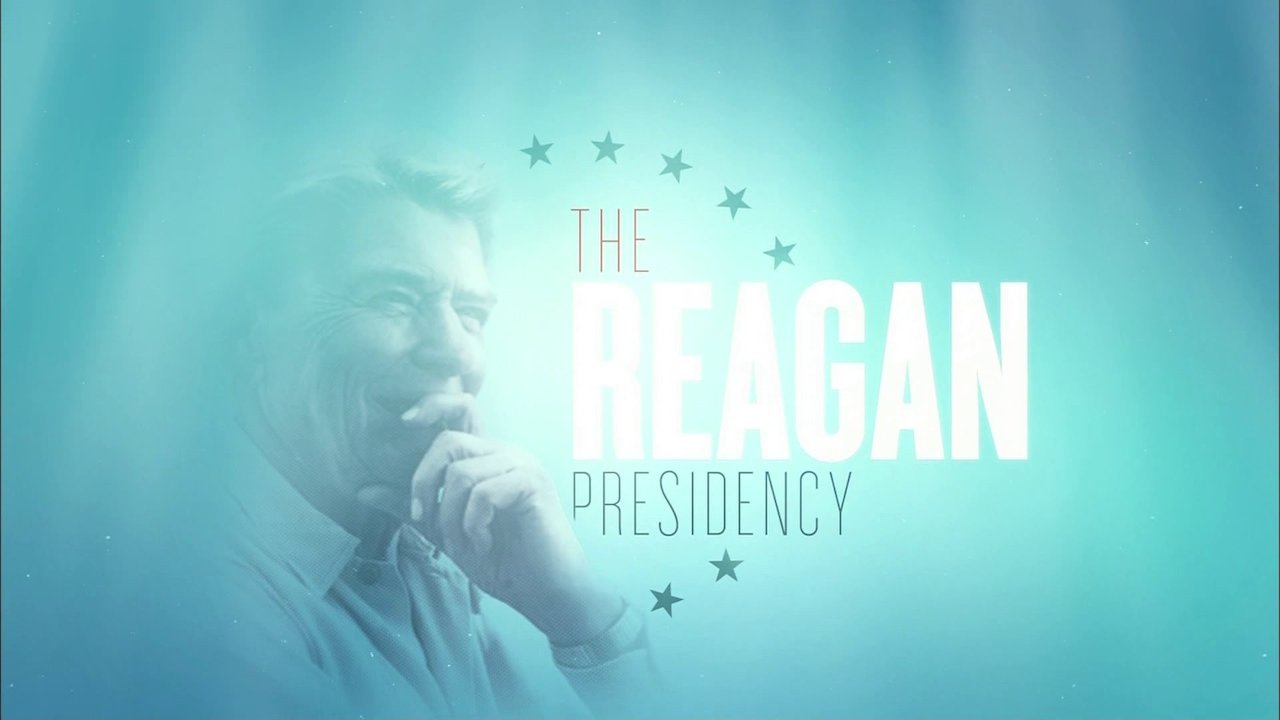 The Reagan Presidency