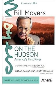 Bill Moyers: On the Hudson