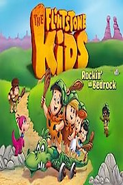 The Flintstone Kids:  Rockin' In Bedrock