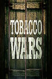 Tobacco Wars