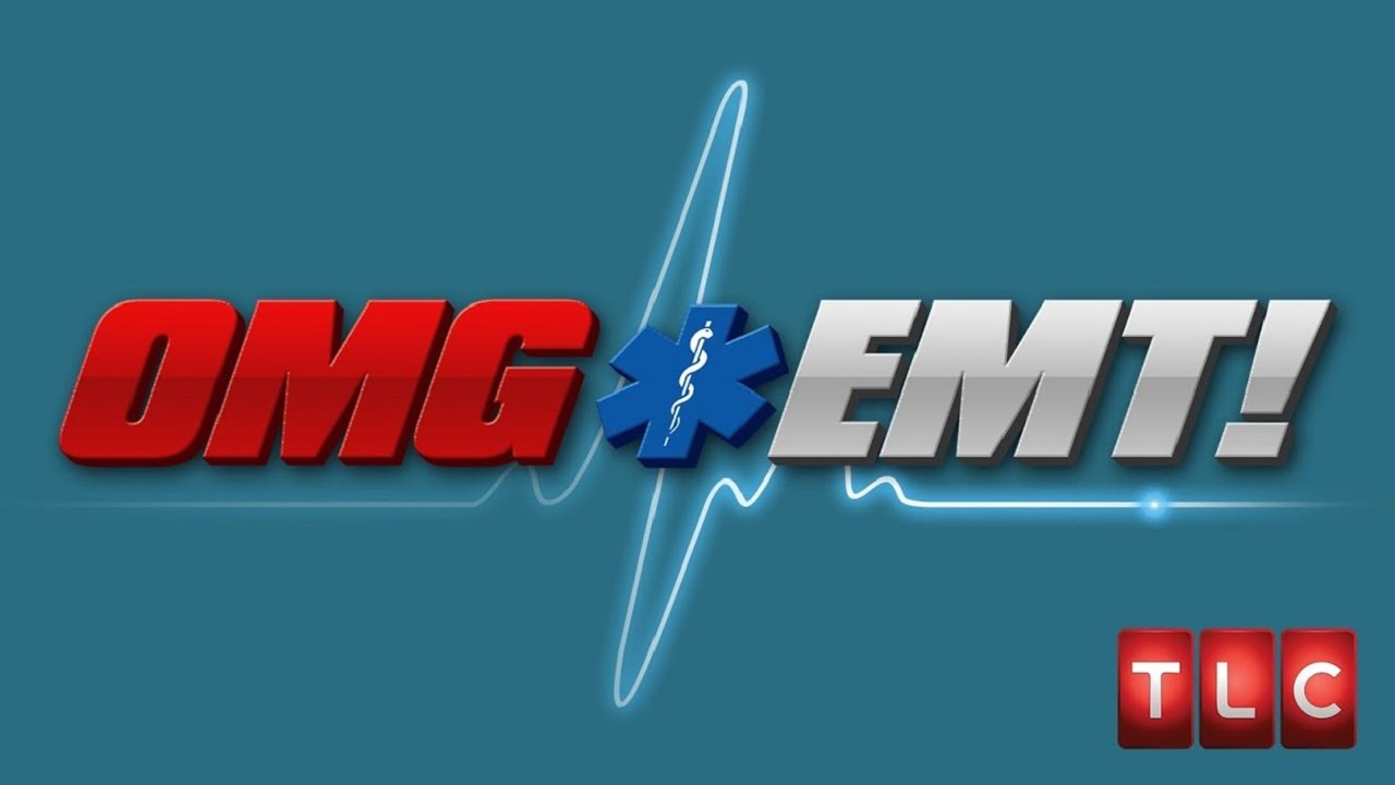 OMG EMT!