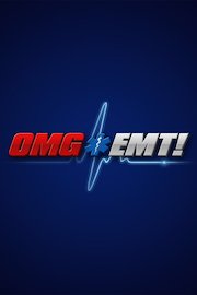 OMG EMT!