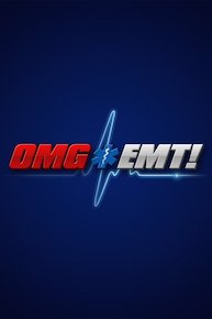 OMG EMT!