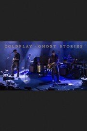 Coldplay: Ghost Stories