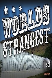 World's Strangest