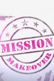 Mission Makeover