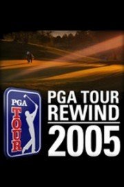PGA TOUR Rewind, 2005