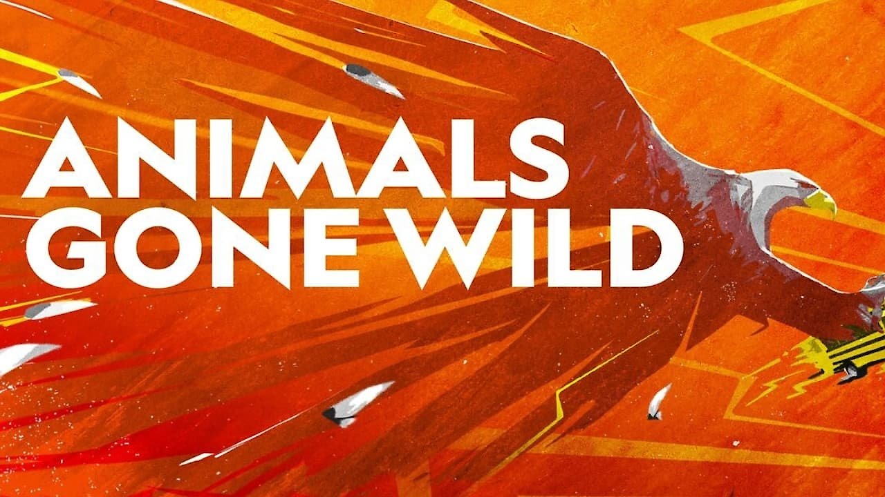 Animals Gone Wild