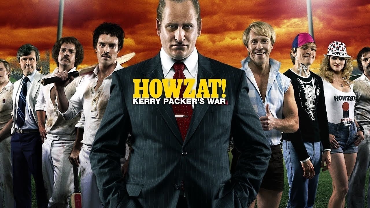 Howzat: Kerry Packer's War