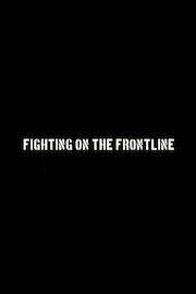 Fighting on the Frontline