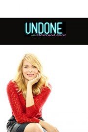 Undone with @AmandadeCadenet