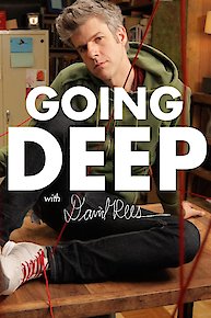 Going Deep With David Rees
