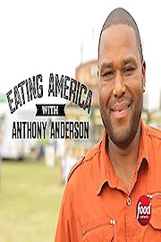 Eating America With Anthony Anderson