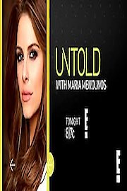 Untold With Maria Menounos