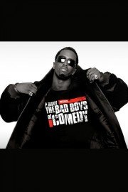 P Diddy Presents Bad Boys of Comedy