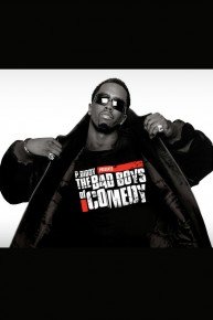P Diddy Presents Bad Boys of Comedy