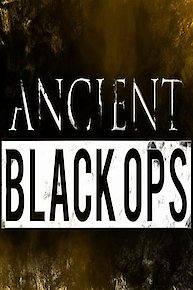 Ancient Black Ops