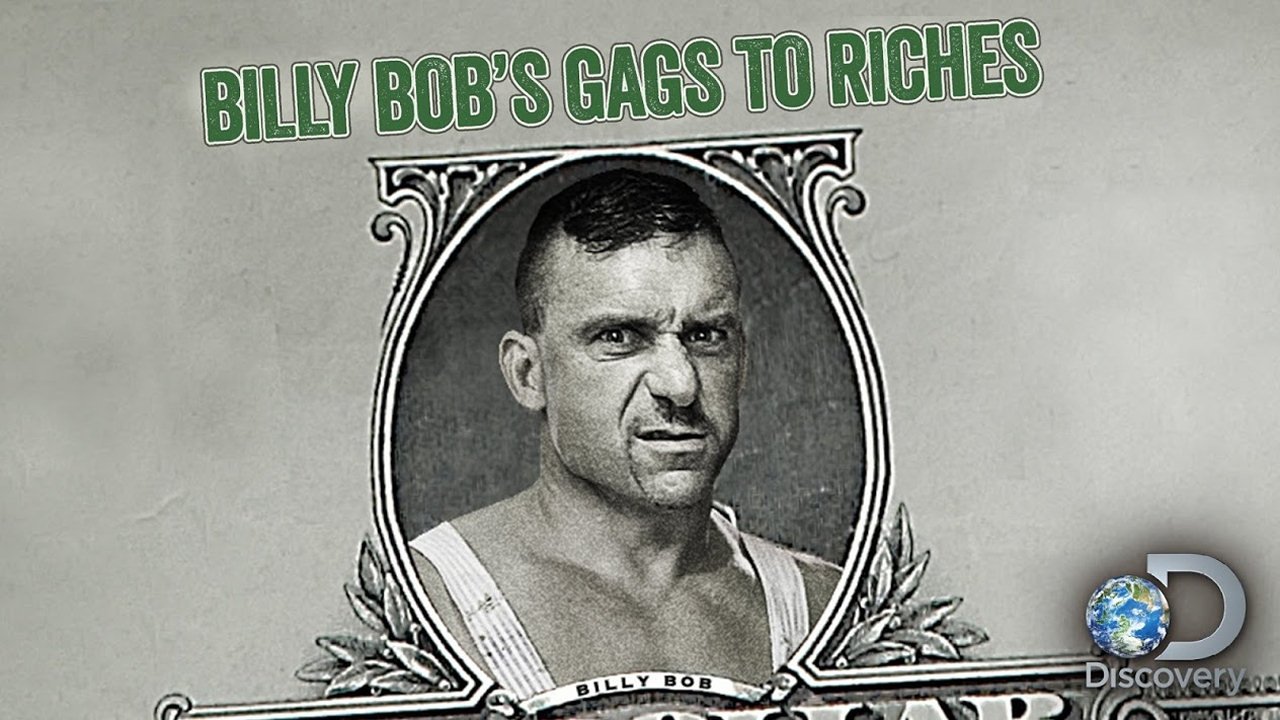 Billy Bob's Gags to Riches