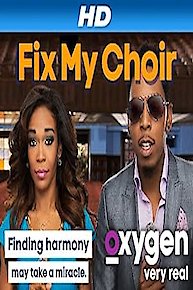 Fix My Choir