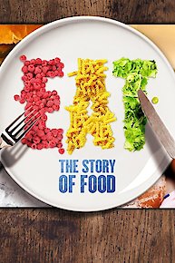 Eat: The Story of Food