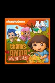 Nick Jr. Thanksgiving Adventures!