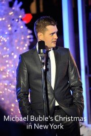 Michael Buble's Christmas in New York