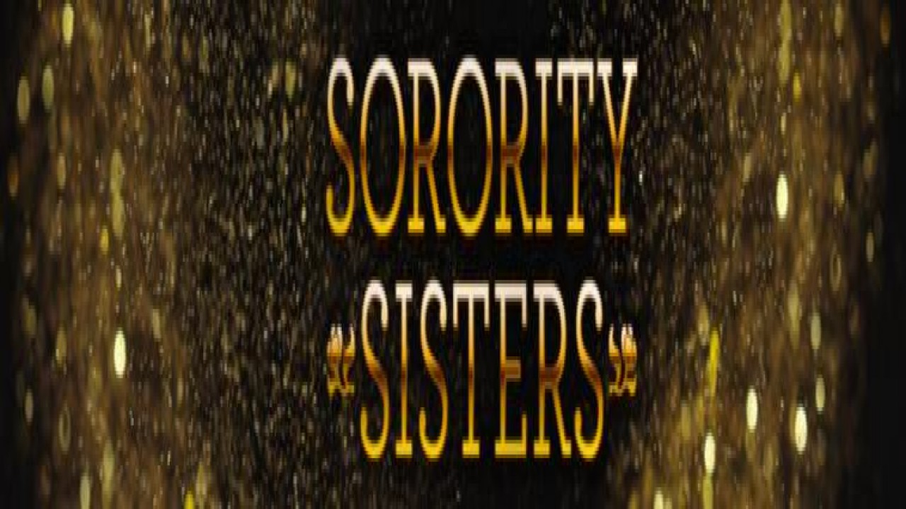 Sorority Sisters