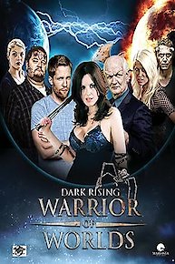 Dark Rising: Warrior of Worlds