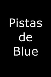 Pistas de Blue