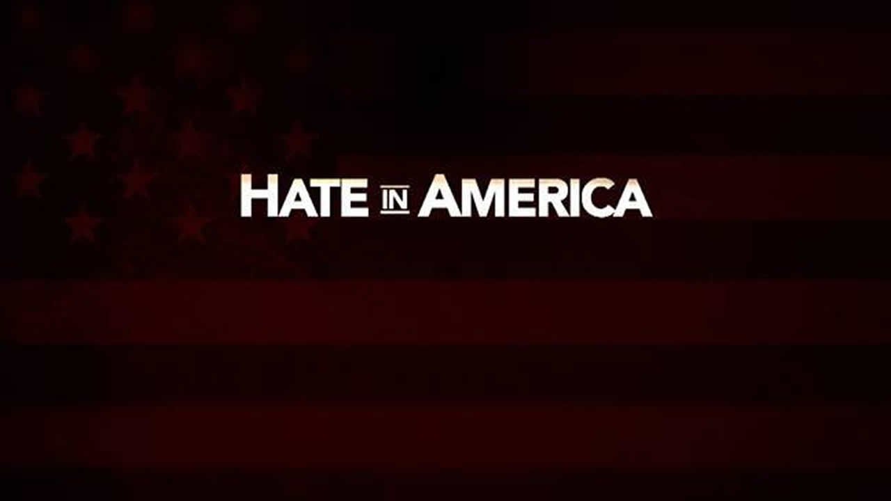 Hate in America