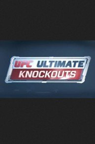 UFC Ultimate Knockouts