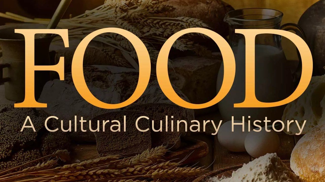 Food: A Cultural Culinary History