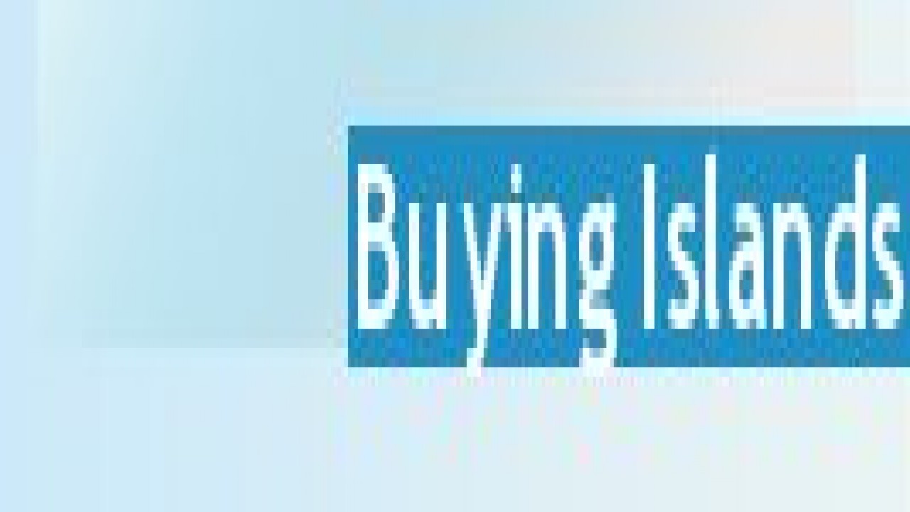 Buying Islands