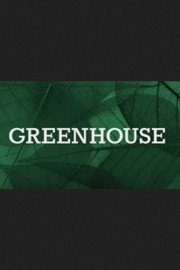 Greenhouse