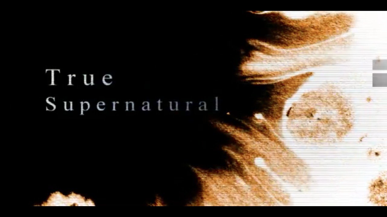 True Supernatural