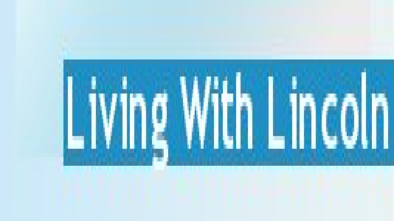 Living With Lincoln