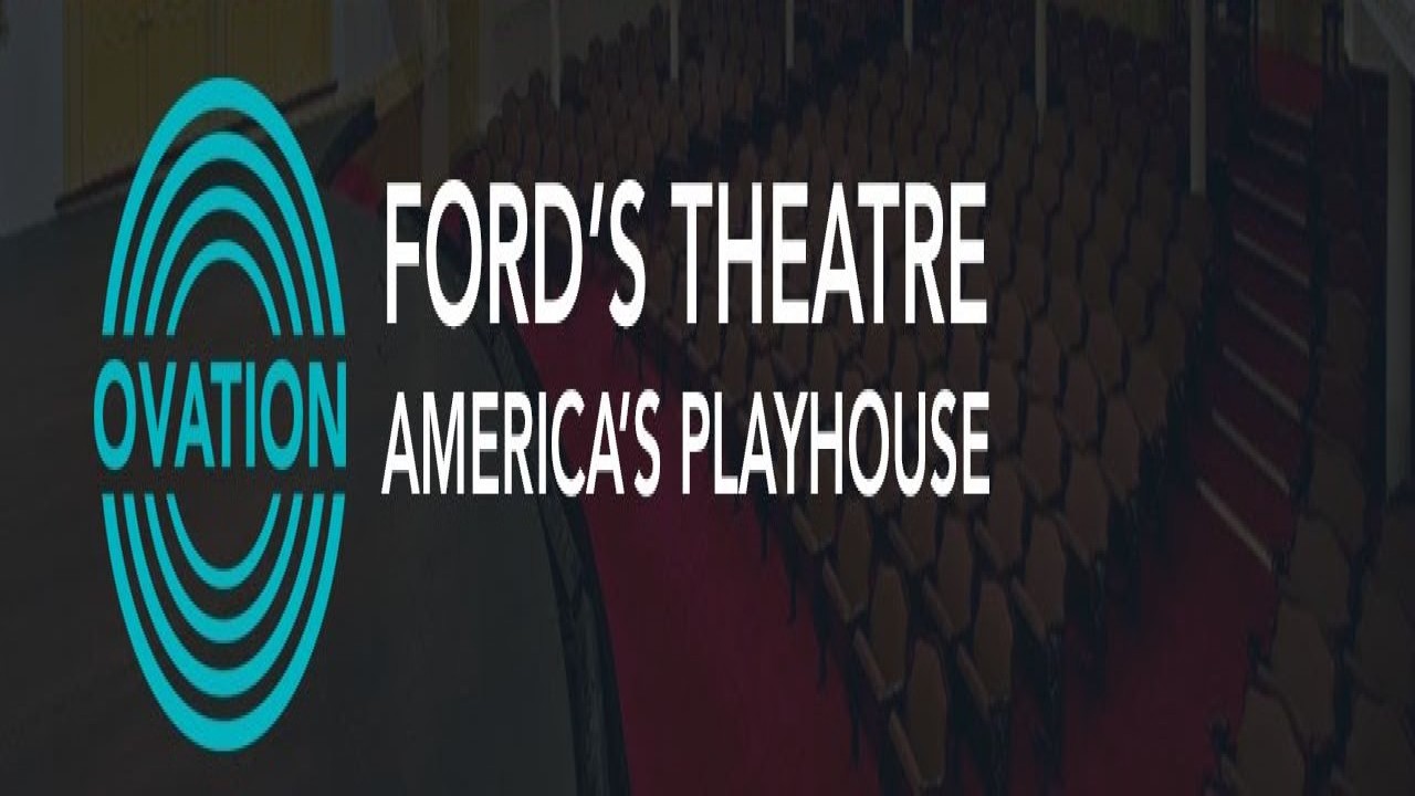 Ford's Theatre: America's Playhouse