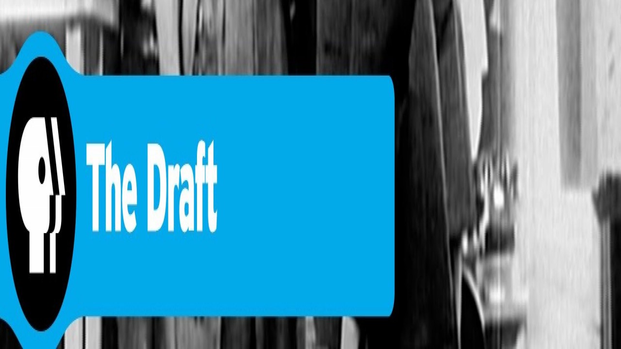 The Draft