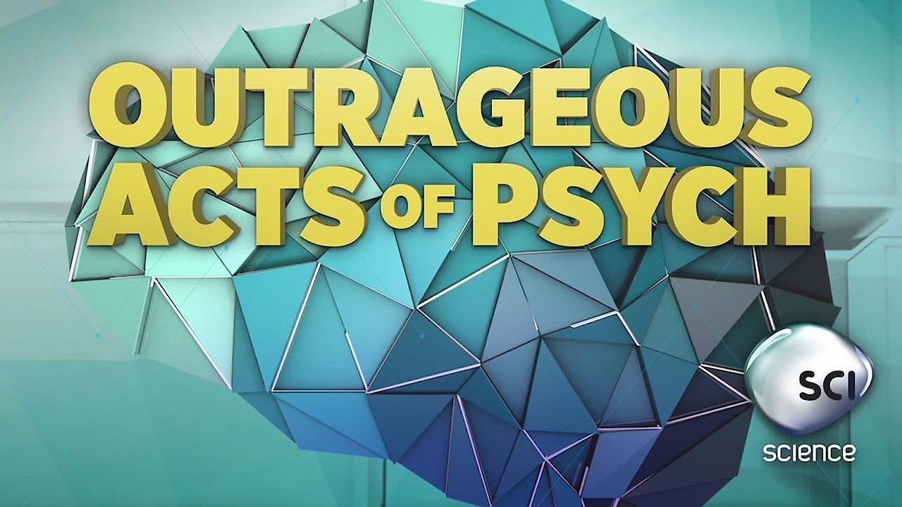 Outrageous Acts of Psych