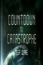 Countdown to Catastrophe