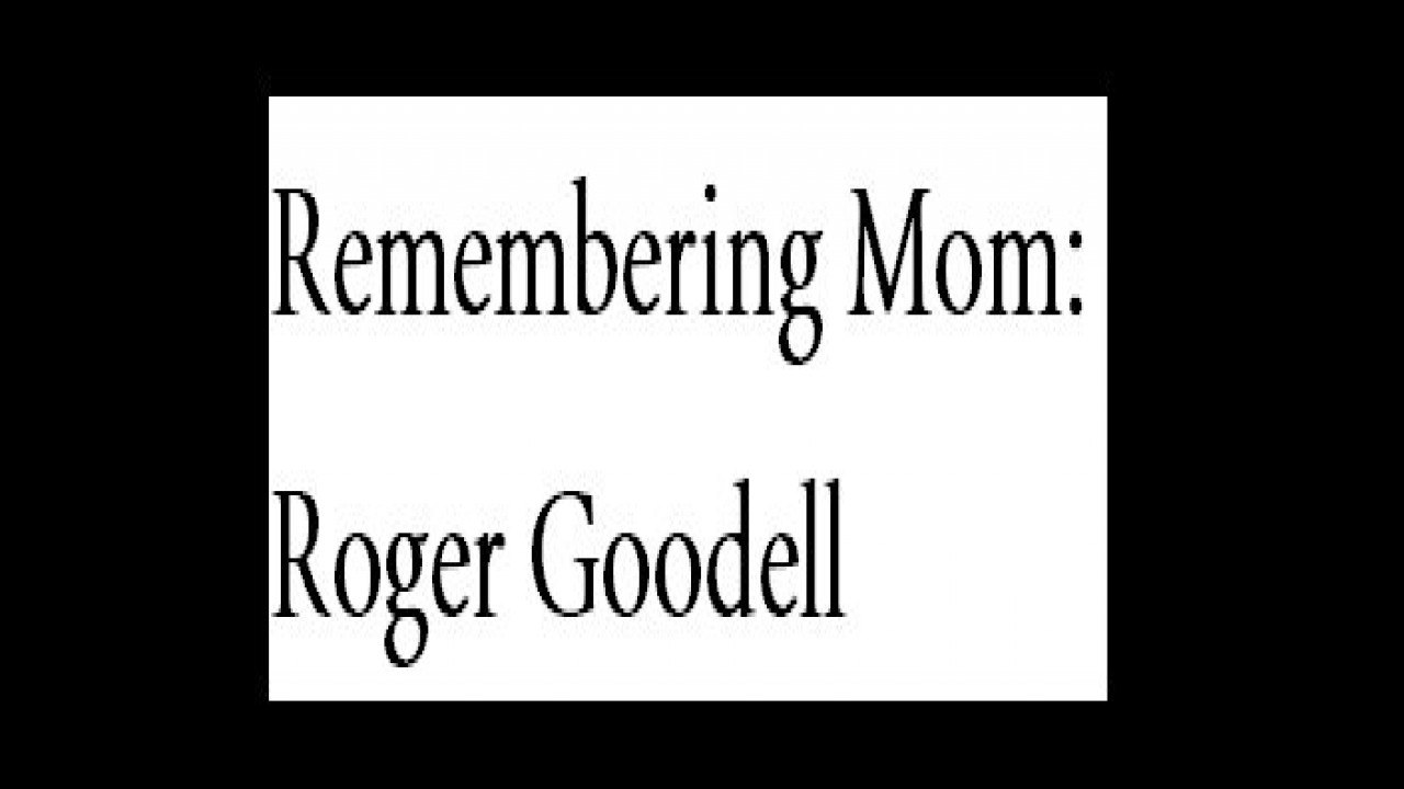 Remembering Mom: Roger Goodell