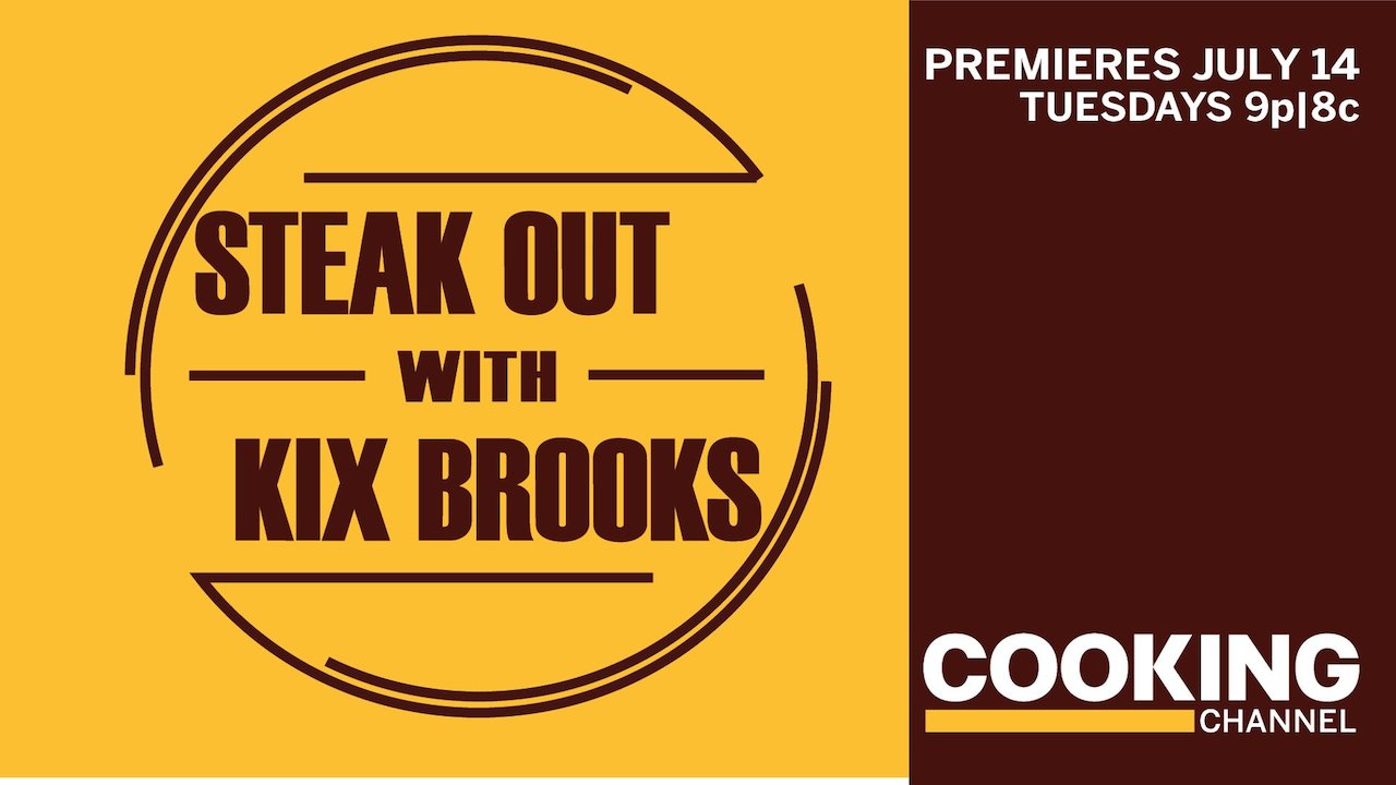 Steak Out with Kix Brooks