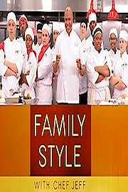 Family Style with Chef Jeff
