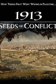 1913: Seeds of Conflict