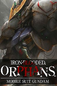 Mobile Suit Gundam: Iron-Blooded Orphans