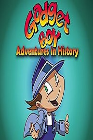 Gadget Boy's Adventures in History