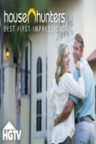 House Hunters: Best First Impressions